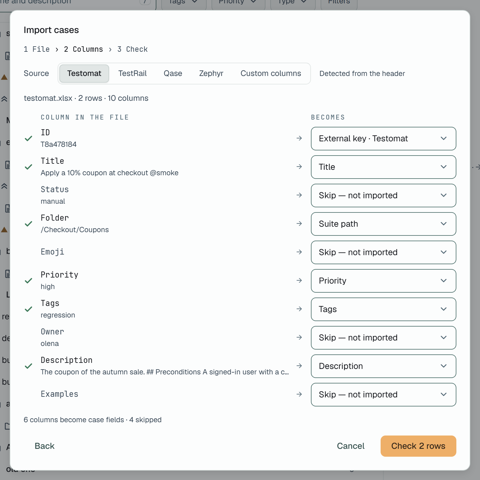 The Columns step of Import cases for testomat.xlsx, 2 rows, 10 columns. Source: Testomat, detected from the header. ID becomes External key · Testomat, Title becomes Title, Folder becomes Suite path, Priority, Tags and Description become their fields; Status, Emoji, Owner and Examples are skipped. 6 columns become case fields, 4 skipped. Back, Cancel and Check 2 rows.