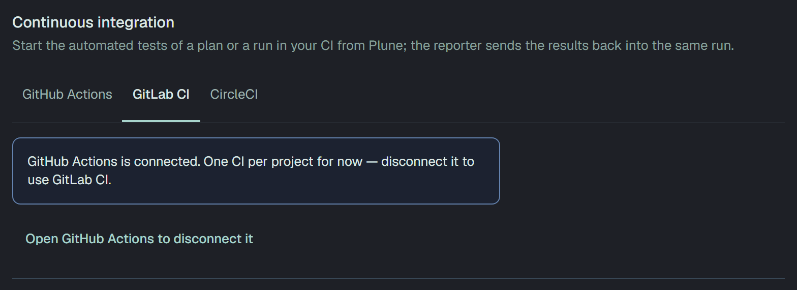 The GitLab CI tab while GitHub Actions is connected: GitHub Actions is connected. One CI per project for now — disconnect it to use GitLab CI. — and Open GitHub Actions to disconnect it.