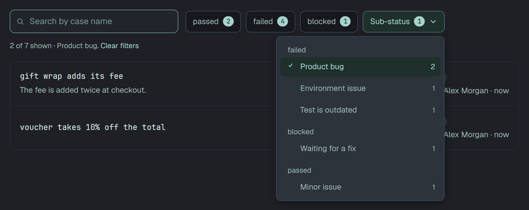 The filters of the same run: Search by case name, the chips passed 2, failed 4 and blocked 1, and Sub-status with a 1 on it, open. Under failed: Product bug 2, ticked, Environment issue 1, Test is outdated 1; under blocked: Waiting for a fix 1; under passed: Minor issue 1. Under the filters: 2 of 7 shown · Product bug. Clear filters.