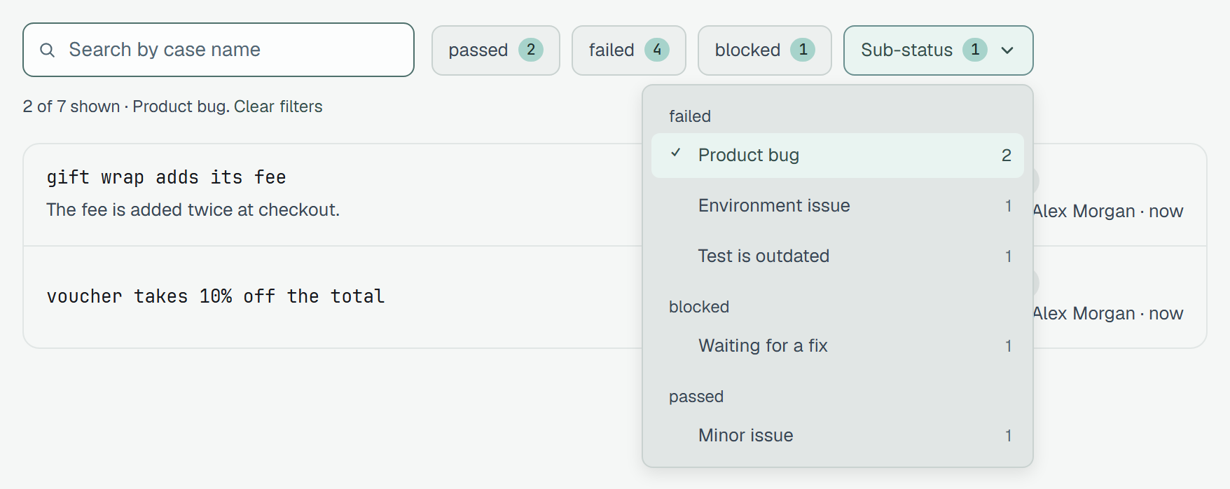The filters of the same run: Search by case name, the chips passed 2, failed 4 and blocked 1, and Sub-status with a 1 on it, open. Under failed: Product bug 2, ticked, Environment issue 1, Test is outdated 1; under blocked: Waiting for a fix 1; under passed: Minor issue 1. Under the filters: 2 of 7 shown · Product bug. Clear filters.