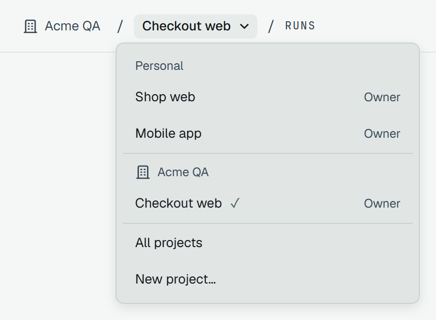 The project switcher open under Checkout web, with Acme QA before it in the bar: under Personal, Shop web and Mobile app; under Acme QA, Checkout web, checked — each marked Owner; below the line, All projects and New project…