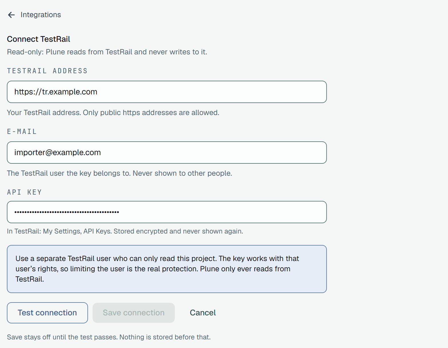 Connect TestRail, read-only: Plune reads from TestRail and never writes to it. The TestRail address, the e-mail and the API key are filled in, with the advice to use a separate TestRail user who can only read this project; Test connection beside Save connection, which is off.